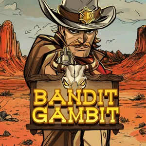 Bandit Gambit